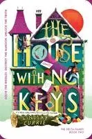 House with No Keys