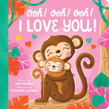 Rose Rossner - Ooh! Ooh! Ooh! I Love You!, Kartonnage
