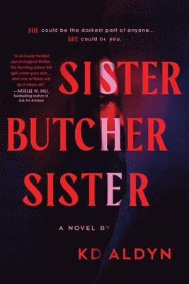Kd Aldyn - Sister, Butcher, Sister, Häftad