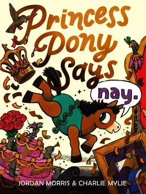 Princess Pony Says Nay