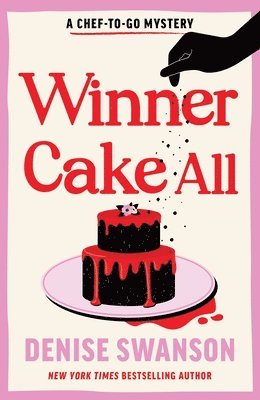 Denise Swanson - Winner Cake All, Häftad