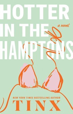 Tinx - Hotter in the Hamptons, Inbunden