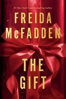 Freida McFadden - The Gift: A Short Story, Inbunden