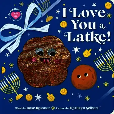 I Love You a Latke!