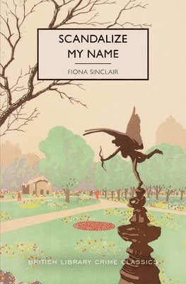 Fiona Sinclair - Scandalize My Name, Häftad
