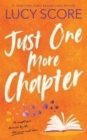 Lucy Score - Just One More Chapter (Standard Edition), Häftad