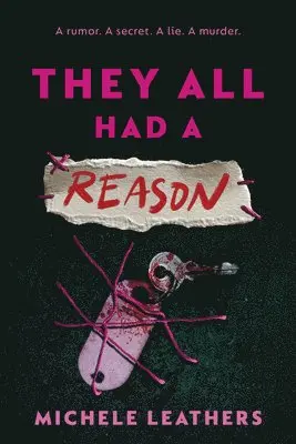 Michele Leathers - They All Had a Reason, Häftad. Tillgänglighet: Lägg i varukorg