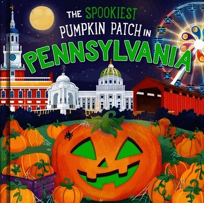 Louise Martin - The Spookiest Pumpkin Patch in Pennsylvania, Inbunden. Tillgänglighet: Lägg i varukorg