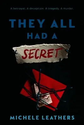 Michele Leathers - They All Had a Secret, Häftad. Tillgänglighet: Lägg i varukorg