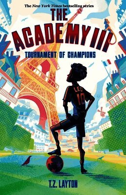 T. Z. Layton - The Academy III: Tournament of Champions, Häftad