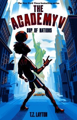 T. Z. Layton - The Academy V: Cup of Nations, Häftad