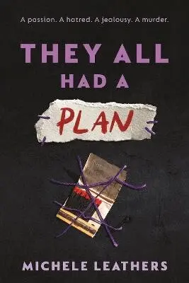 Michele Leathers - They All Had a Plan, Häftad. Tillgänglighet: Lägg i varukorg