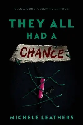 Michele Leathers - They All Had a Chance, Häftad. Tillgänglighet: Lägg i varukorg