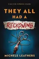 Michele Leathers - They All Had a Reckoning, Häftad. Tillgänglighet: Kommande