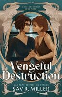Sav R. Miller - Vengeful Destruction (Standard Edition), Häftad