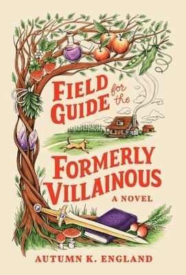Autumn England - Field Guide for the Formerly Villainous, Häftad. Tillgänglighet: Lägg i varukorg