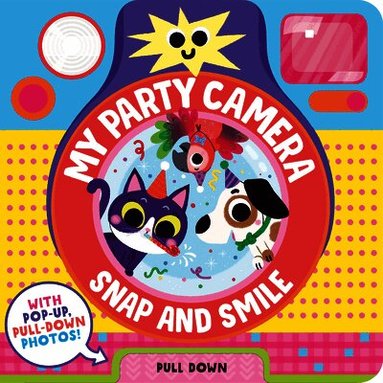 Louise Martin - Snap and Smile: My Party Camera, Kartonnage