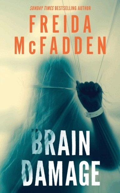 Freida McFadden - Brain Damage, Häftad. Tillgänglighet: Lägg till