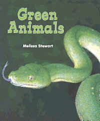Melissa Stewart - Green Animals, Häftad