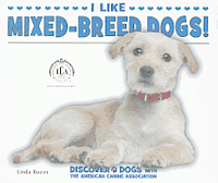 Linda Bozzo - I Like Mixed-Breed Dogs!, Häftad