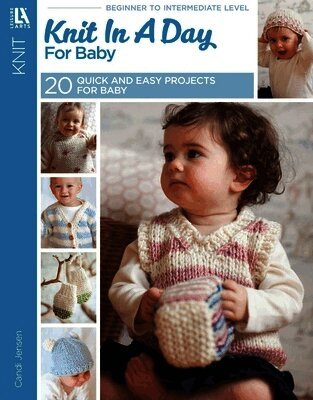 Candi Jensen - Knit in a Day for Baby, Häftad