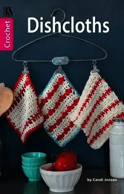 Michele Johnson - Dishcloths, Häftad. Tillgänglighet: Lägg i varukorg