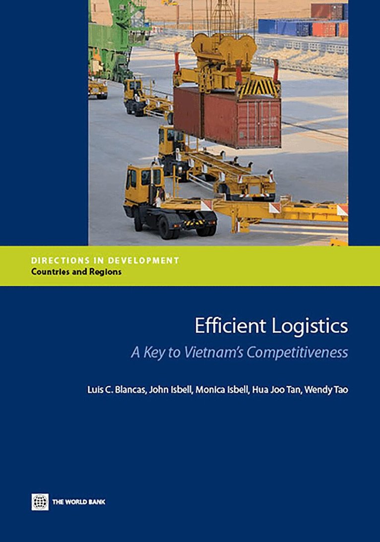Luis C. Blancas, John Isbell, Monica Isbell, Hua Joo Tan, Wendy Tao - Efficient Logistics, Häftad