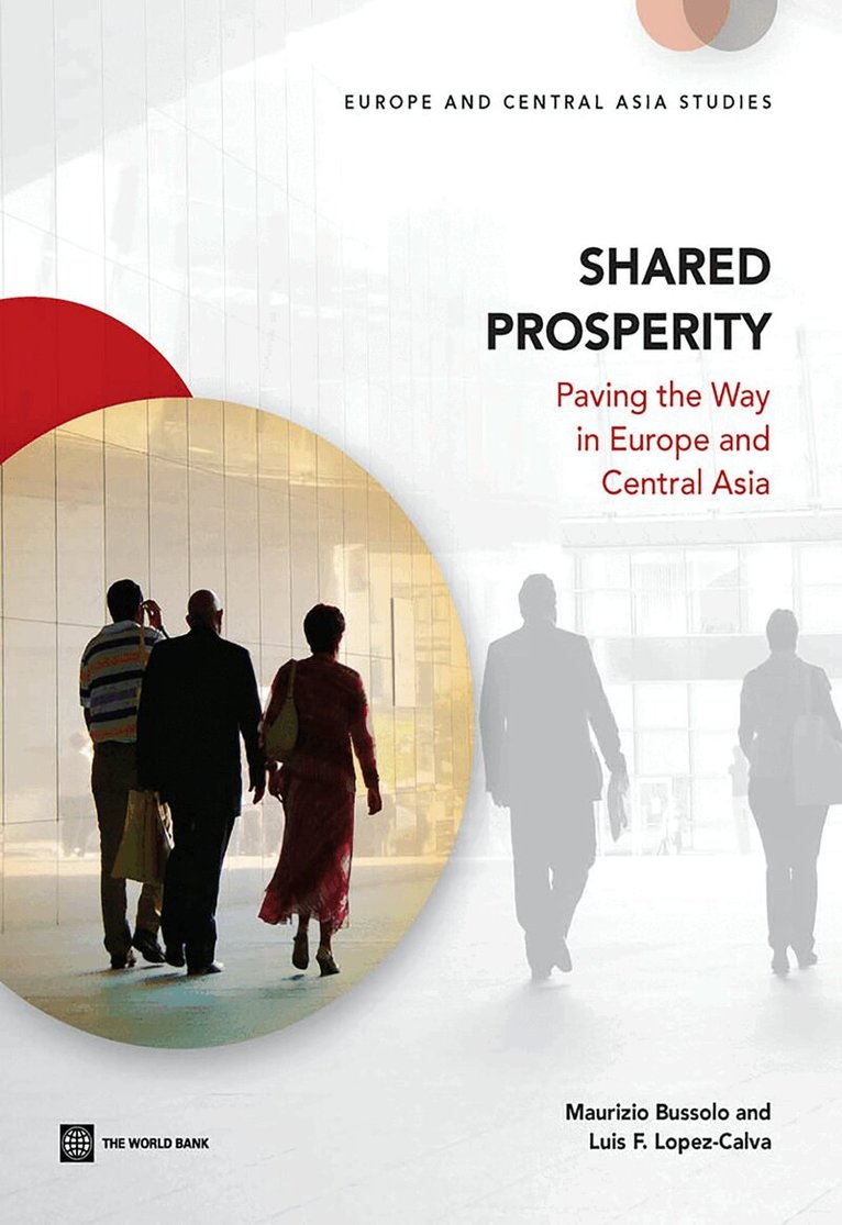 Maurizio Bussolo, Luis-Felipe Lopez-Calva - Shared Prosperity, Häftad. Tillgänglighet: Tillfälligt slut