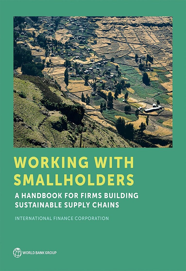 International Finance Corporation - Working with Smallholders, Häftad. Tillgänglighet: Lägg i varukorg