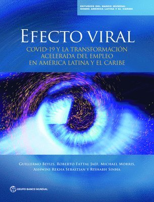 Guillermo Beylis, Roberto Fattal Jaef, Rishabh Sinha, Michael Morris, Ashwini Rekha Sebastian - Efecto Viral, Häftad