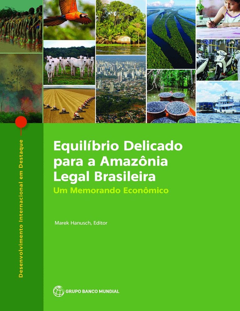 Marek Hanusch, Marek Hanusch - Equilíbrio Delicado Para a Amazônia Legal Brasileira, Häftad