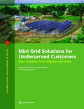 Mini Grid Solutions for Underserved Customers