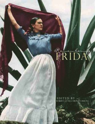 Roberta Orona-Cordova - Remembering Frida, Häftad