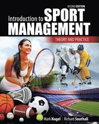 Introduction to Sport Management: Theory and Practice