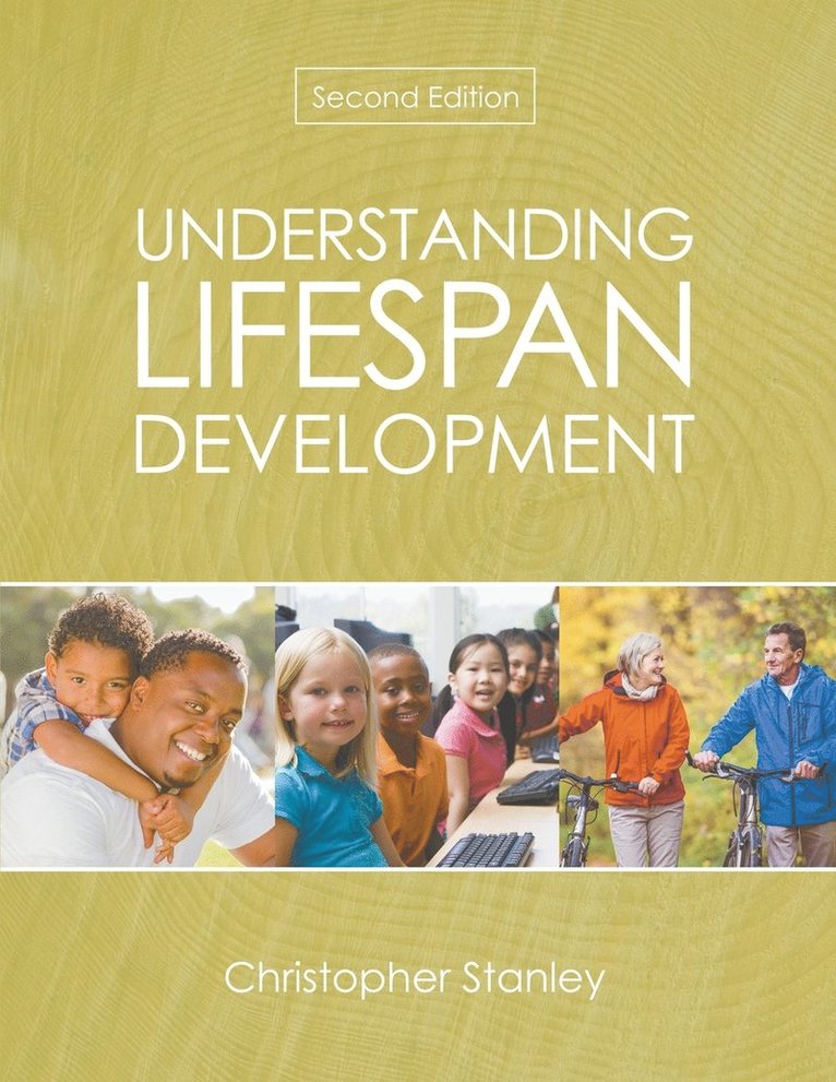 Christopher Stanley - Understanding Lifespan Development, Övrigt