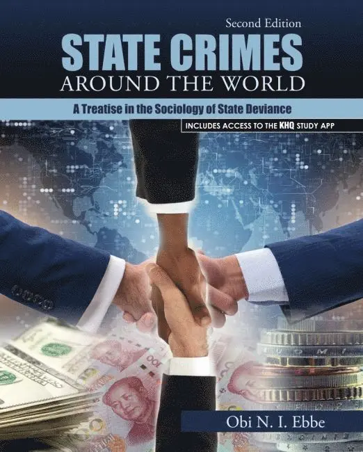 State Crimes Around the World: A Treatise in the Sociology of State Deviance