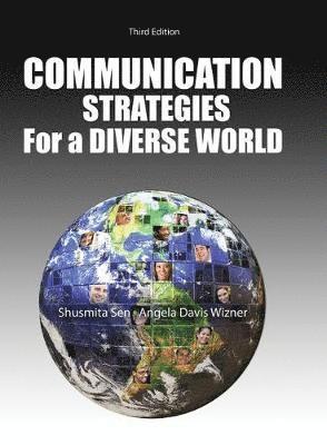 Angela Davis Wizner, Shusmita Sen - Communication Strategies in a Diverse World, Häftad