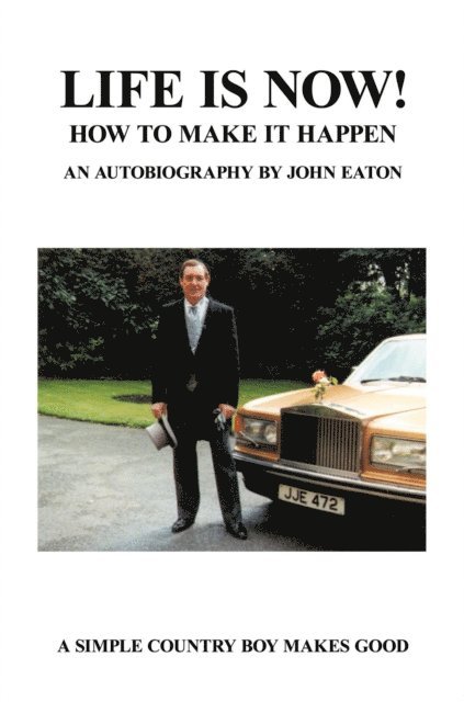 John Eaton - Life Is Now!, E-bok
