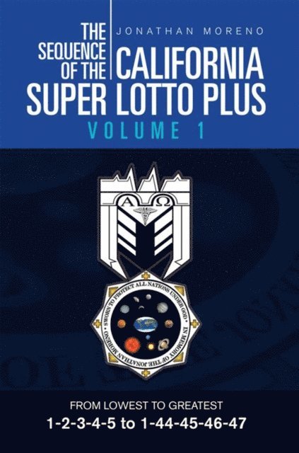 Jonathan Moreno - Sequence of the California Super Lotto Plus Volume 1, E-bok