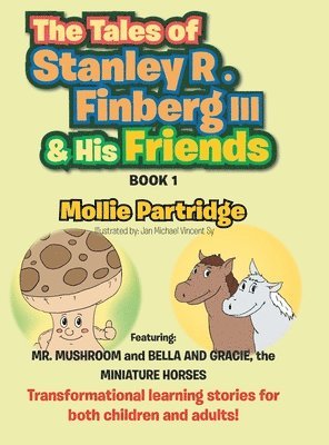 Mollie Partridge - Tales of Stanley R. Finberg III & His Friends, Inbunden. Tillgänglighet: Lägg i varukorg