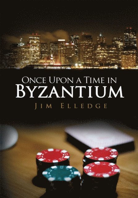 Jim Elledge - Once Upon a Time in Byzantium, E-bok