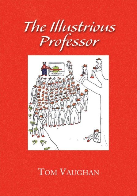 Tom Vaughan - Illustrious Professor, E-bok. Tillgänglighet: Lägg i varukorg