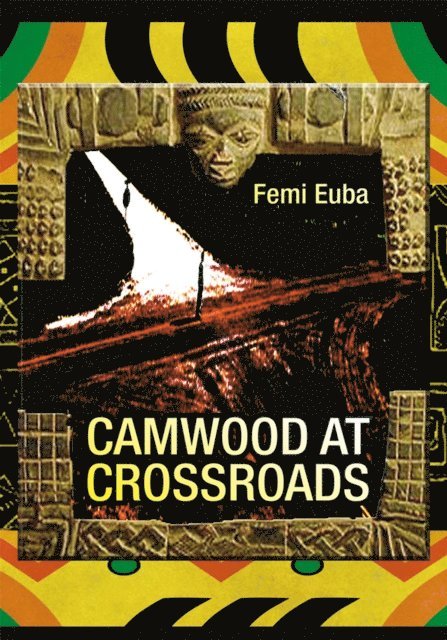 Femi Euba - Camwood at Crossroads, E-bok. Tillgänglighet: Lägg i varukorg