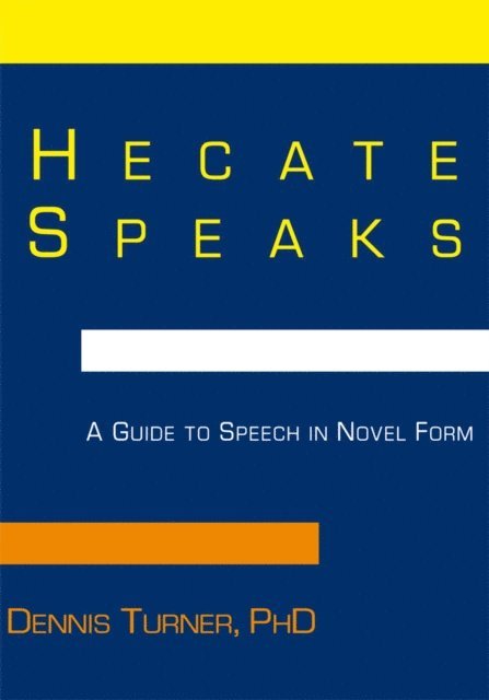 Dennis Turner - Hecate Speaks, E-bok