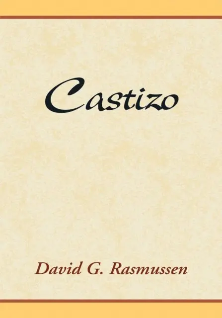 David G. Rasmussen - Castizo, E-bok. Tillgänglighet: Lägg i varukorg