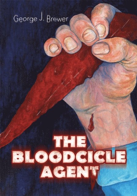George J. Brewer - Bloodcicle Agent, E-bok