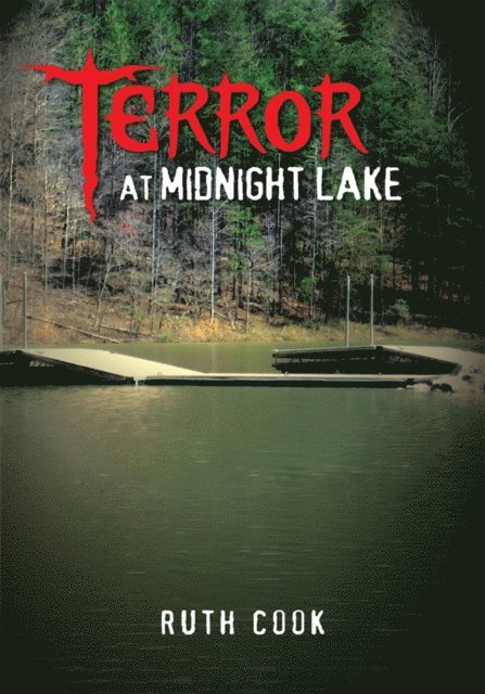Ruth Cook - Terror at Midnight Lake, E-bok