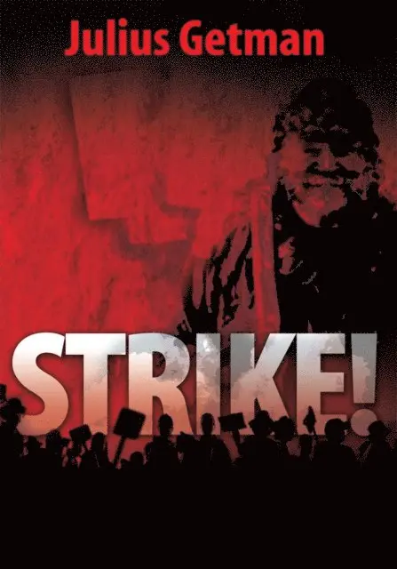 Julius Getman - Strike!, E-bok. Tillgänglighet: Lägg i varukorg