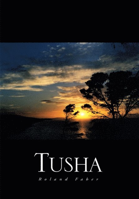 Roland Faber - Tusha, E-bok