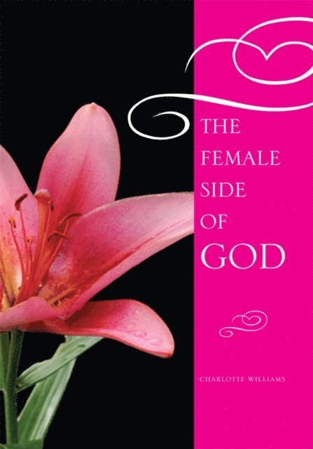 Charlotte Williams - Female Side of God, E-bok